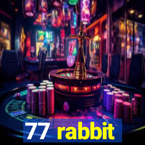 77 rabbit